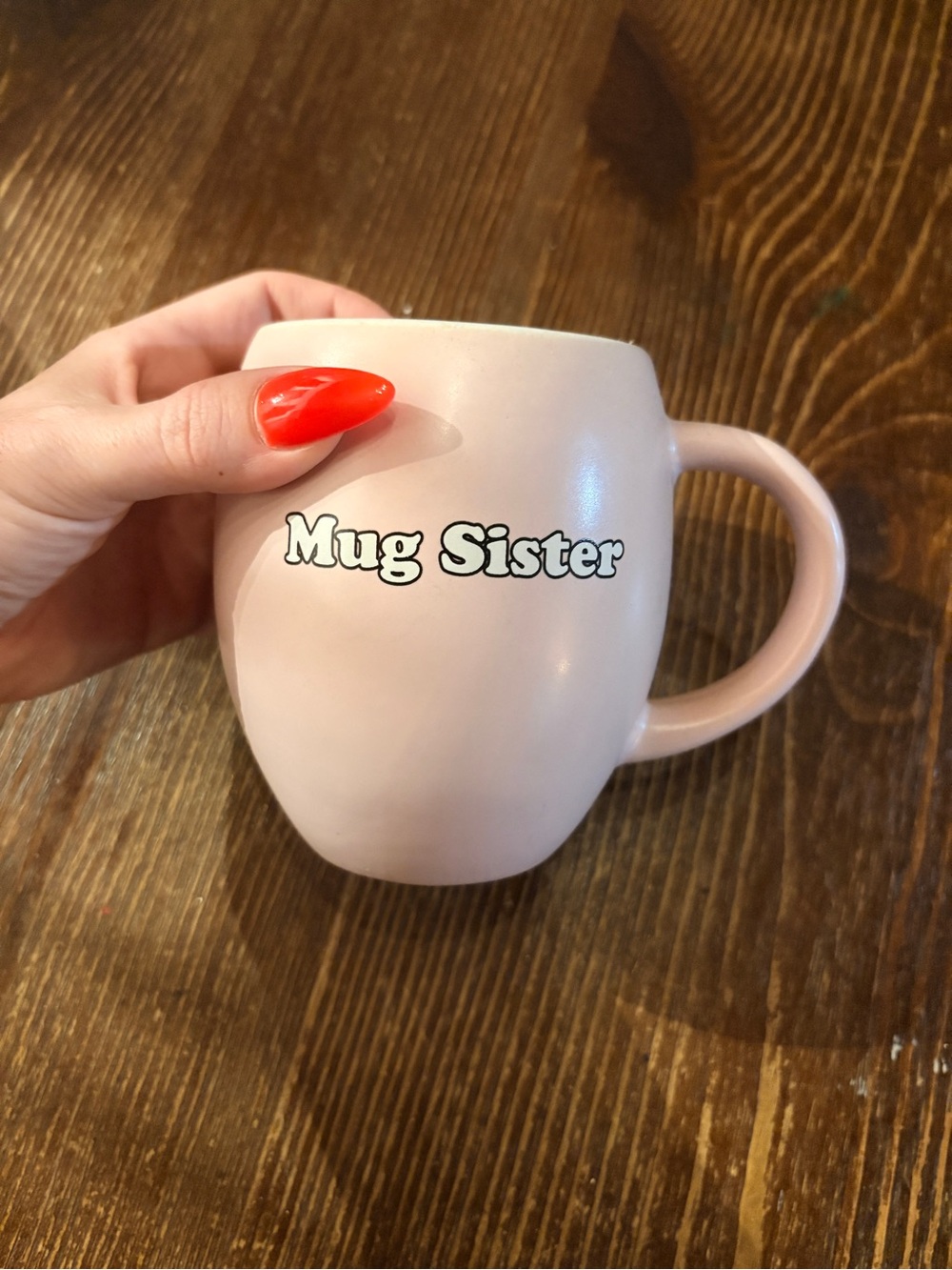 Mug Sister Pink Ceramic Coffee Mug
